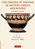 Cover: The Origins of Theater in Ancient Greece and Beyond - Cambridge University Press