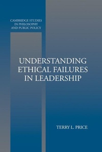 Enlarge image Cover: Understanding Ethical Failures in Leadership - Cambridge University Press