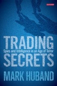 Abbildung von: Trading Secrets - I.B. Tauris