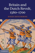 Cover: Britain and the Dutch Revolt, 1560-1700 - Cambridge University Press