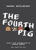 Cover: The Fourth Pig - Princeton University Press