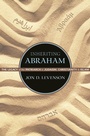 Cover: Inheriting Abraham - Princeton University Press