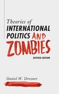 Cover: Theories of International Politics and Zombies - Princeton University Press