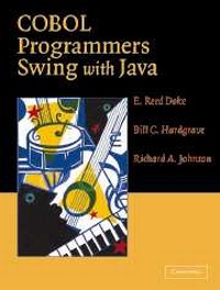 Enlarge image Cover: COBOL Programmers Swing with Java - Cambridge University Press
