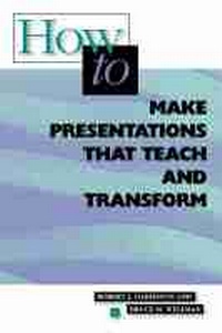 Enlarge image Cover: How to Make Presentations that Teach and Transform - Association for Supervision & Curriculum Development