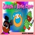 Cover: Zakiyah's Binky Caper - W.O.M.B. Publications