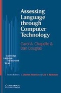 Cover: Assessing Language through Computer Technology - Cambridge University Press