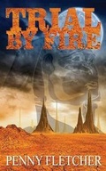 Cover: Trial by Fire - Soaring Eagle Books