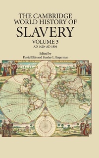 Abbildung von: The Cambridge World History of Slavery: Volume 3, AD 1420-AD 1804 - Cambridge University Press