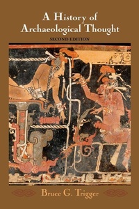 Enlarge image Cover: A History of Archaeological Thought - Cambridge University Press