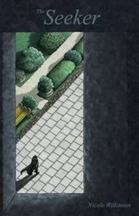 Enlarge image Cover: The Seeker - Nicole Wilkinson