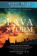 Cover: Lava Storm In the Neighborhood - Professor Limn Books LLC