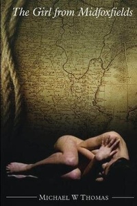 Enlarge image Cover: The Girl from Midfoxfields - Black Pear Press Limited