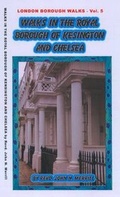 Cover: Walks in the Royal Borough of Kensington and Chelsea - The John Merrill Foundation