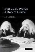 Cover: Print and the Poetics of Modern Drama - Cambridge University Press