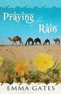 Cover: Praying for Rain - Wells Street Press