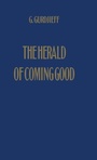 Cover: The Herald of Coming Good - Book Studio