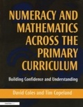 Cover: Numeracy and Mathematics Across the Primary Curriculum - David Fulton Publishers Ltd