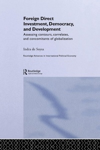 Enlarge image Cover: Foreign Direct Investment, Democracy and Development - Routledge