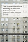 Cover: The International Political Economy of Transition - Routledge