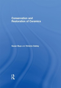 Abbildung von: Conservation and Restoration of Ceramics - Routledge