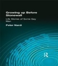 Cover: Growing Up Before Stonewall - Routledge