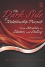 Bild: The Dark Side of Relationship Pursuit - Routledge