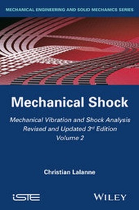 Abbildung von: Mechanical Vibration and Shock Analysis, Volume 2, Mechanical Shock - Wiley-ISTE
