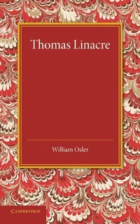 Enlarge image Cover: Thomas Linacre - Cambridge University Press