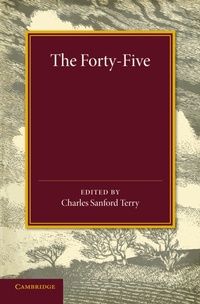 Abbildung von: The Forty-Five - Cambridge University Press