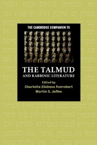 Enlarge image Cover: The Cambridge Companion to the Talmud and Rabbinic Literature - Cambridge University Press