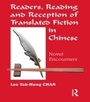 Cover: Readers, Reading and Reception of Translated Fiction in Chinese - Routledge
