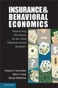 Enlarge image Cover: Insurance and Behavioral Economics - Cambridge University Press
