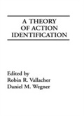 Cover: A Theory of Action Identification - Psychology Press Ltd