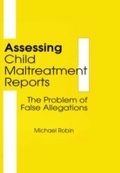 Cover: Assessing Child Maltreatment Reports - Routledge