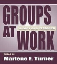 Enlarge image Cover: Groups at Work - Psychology Press Ltd