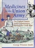Cover: Medicines for the Union Army - Routledge