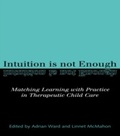 Cover: Intuition is not Enough - Routledge