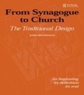 Cover: From Synagogue to Church: The Traditional Design - Routledge