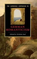 Cover: The Cambridge Companion to German Romanticism - Cambridge University Press