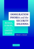 Cover: Immigration Phobia and the Security Dilemma - Cambridge University Press