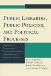 Abbildung von: Public Libraries, Public Policies, and Political Processes - Bloomsbury eBooks US