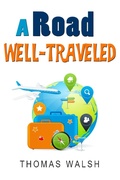 Cover: A Road Well-Traveled - eBookIt.com