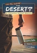 Cover: Can You Survive the Desert? - Raintree Publishers