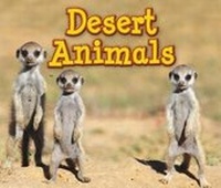 Enlarge image Cover: Desert Animals - Raintree Publishers