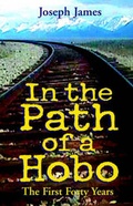 Cover: In the Path of a Hobo - Xlibris Corporation