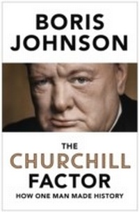 Enlarge image Cover: The Churchill Factor - Hodder & Stoughton Ltd