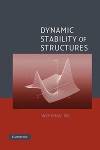 Enlarge image Cover: Dynamic Stability of Structures - Cambridge University Press