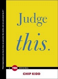 Enlarge image Cover: Judge This - TED Books;Simon & Schuster/ TED
