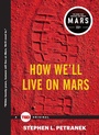Cover: How We'll Live on Mars - Simon & Schuster/ Ted
